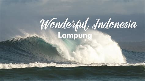 Lampung Wonderful Indonesia Youtube
