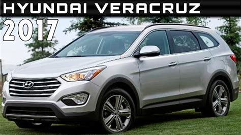 Research hyundai veracruz model details with veracruz pictures, specs, trim levels, veracruz history, veracruz facts and new and used veracruz prices, hyundai veracruz model years and history. 2017 Hyundai Veracruz Review Rendered Price Specs Release ...