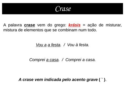 A Combinar Tem Crase