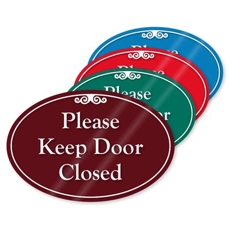 Please Keep Door Closed Showcase Sign Sku Se 7018