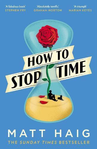 How To Stop Time By Matt Haig · Au