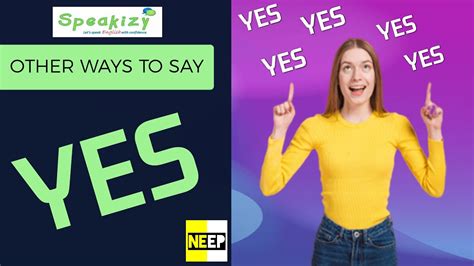 Different Ways To Say Yes I English Vocabulary I Speakizy With Neep