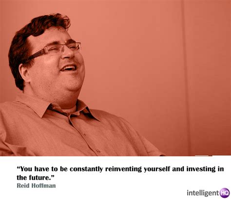 10 Quotes By Reid Hoffman The Network Futurist 10th Quotes