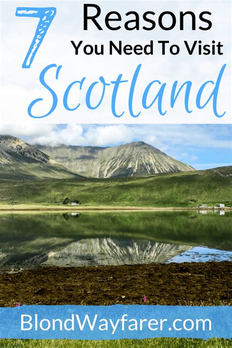 7 Reasons To Visit Scotland Right Now Scotland Travel Visit Scotland