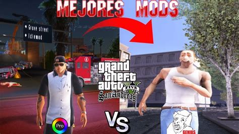 ¡los Mejores Mods Para Gta San Andreas 2020 In 2020 Grand Theft Auto