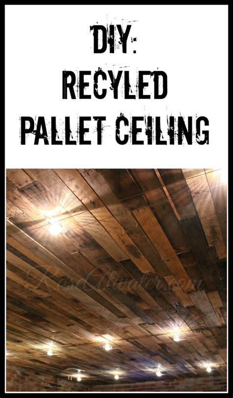 A drop ceiling is a secondary ceiling that is installed below the room's structural ceiling. DIY: Recycled Pallet Ceiling - Rose Atwater