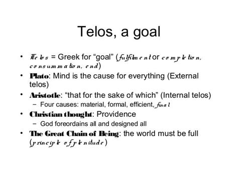 ‘telos The Greek Word For Purpose ‘atelic Activities There Is No