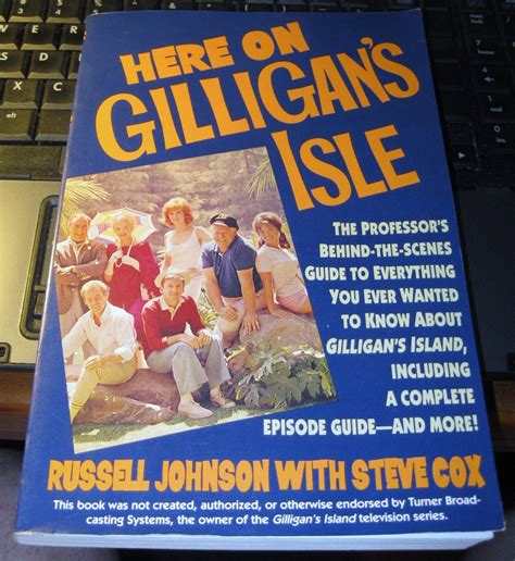 Here On Gilligans Islethe Professors Behind The Scenes Guide To