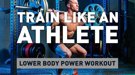 Train Like An Athlete Lower Body Power Workout Youtube