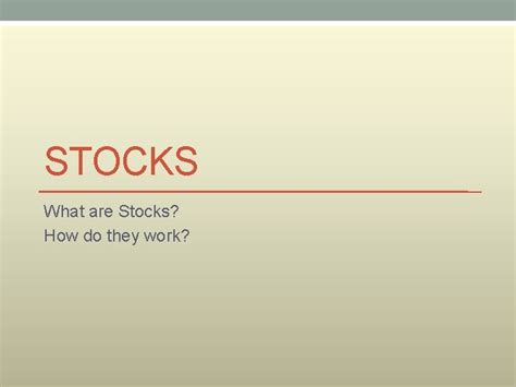 Stocks What Are Stocks How Do They Work