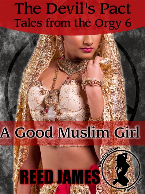 New Release The Devil S Pact Tales From The Orgy A Good Muslim