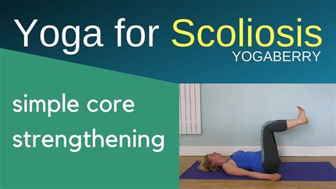 Easy Core Strengthening Exercises For Scoliosis Youtube