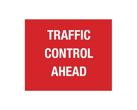 Traffic Control Ahead Sign 1050x750mm