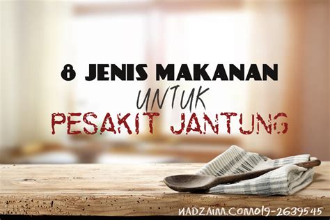 Makanan kaya protein penting untuk penderita penyakit jantung. 8 JENIS MAKANAN UNTUK PESAKIT JANTUNG TERSUMBAT ...