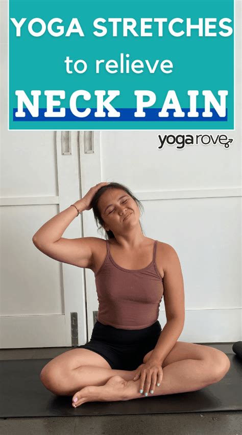 Yoga Neck Stretches To Relieve Neck Pain Yoga Rove