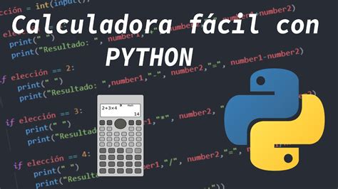 cómo hacer una calculadora básica con python 3 2022 d o m youtube