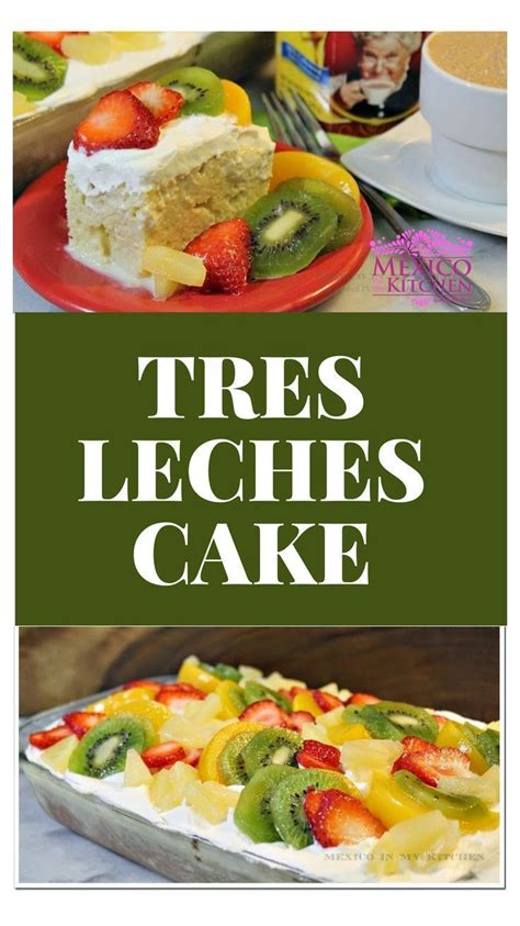 Try out some of our favorite mexican christmas recipes to start some new christmas traditions in your family. Tres leches cake | Recipe | Tres leches cake, Mexican christmas food, Mexican food recipes