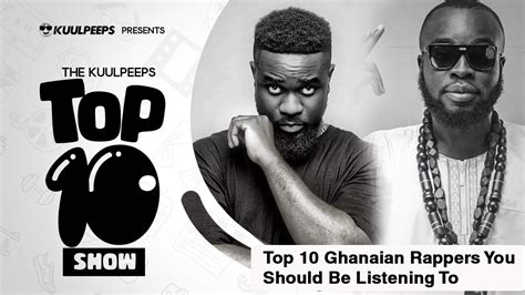 Top 10 Ghanaian Rappers You Should Listen To In No Particular Order