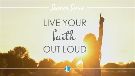 Live Your Faith Out Loud Part 4 Draw Near To God And Persevere
