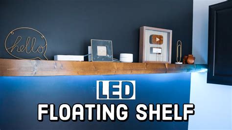 How To Make An Led Floating Shelf Diy Youtube
