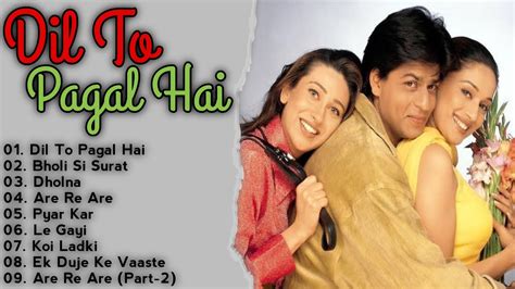 Dil To Pagal Hai Movie Songs All ~ Shahrukh Khan And Madhuri Dixit ~ All