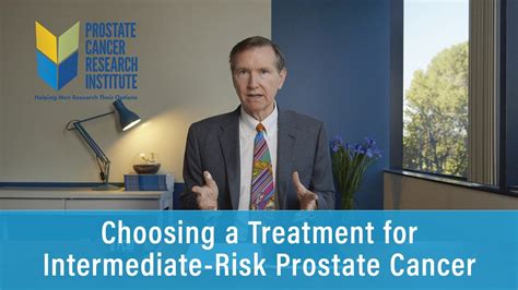 Choosing A Treatment For Intermediate Risk Prostate Cancer Prostate Cancer Staging Guide Youtube