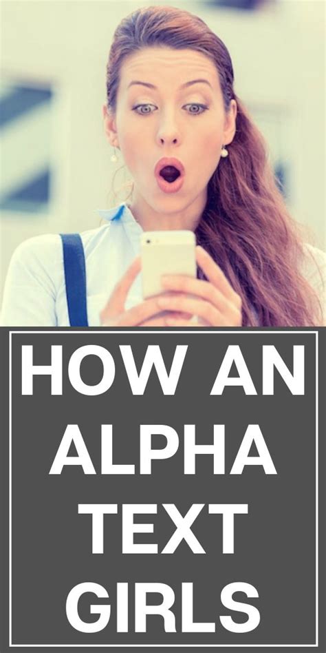 How An Alpha Text Girls And Open The Girls Up Texting A Girl Flirty
