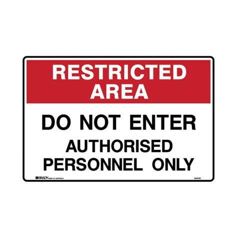 Restricted Area Sign Do Not Enter Authorised Personnel Only