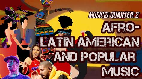 Afro Latin American Music And Popular Music Part1 Youtube