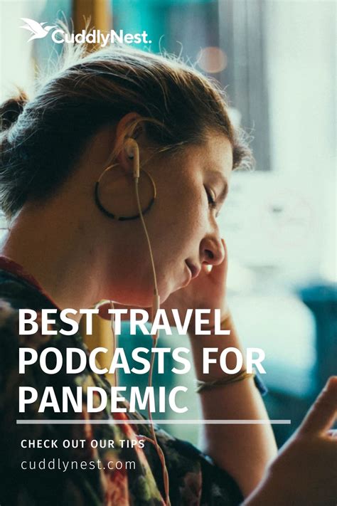 Best Travel Podcasts To Listen In Cuddlynest