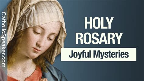 Holy Rosary Joyful Mysteries Saturday Monday YouTube