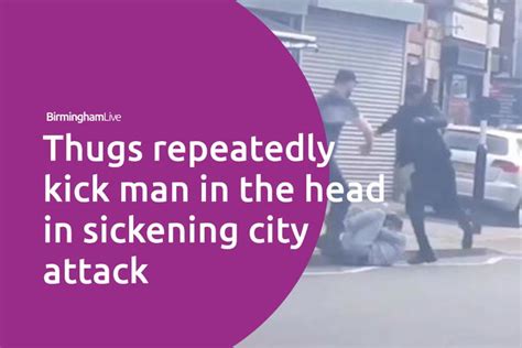 Thugs Repeatedly Kick Defenceless Victim In The Head During Vicious
