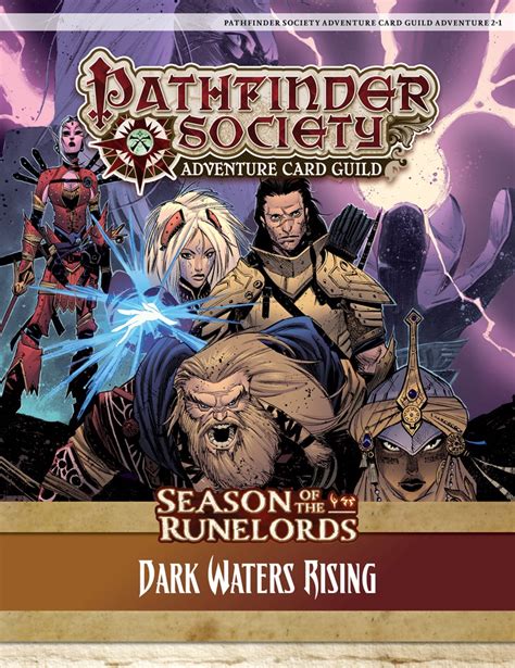 Pathfinder society (2nd edition) roleplaying guild guide > quick start guide current version: paizo.com - Pathfinder Society Adventure Card Guild Adventure #2-1—Dark Waters Rising PDF