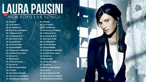 Laura Pausini Greatest Hits Full Album The Best Of Laura Pausini Live