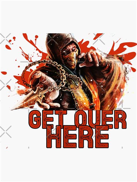 Get Over Here Scorpion Sticker For Sale By Yousefmarei Redbubble
