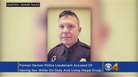 former denver police lieutenant accused of illegal drug use sex on duty youtube