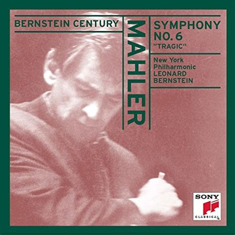 Mahler Symphony No 6 Leonard Bernstein Songs Reviews Credits Allmusic