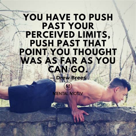 Push Past Your Perceived Limits Limit Quotes Motivation Fitness