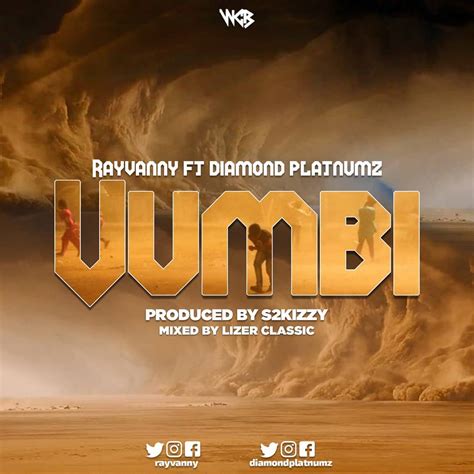 Audio Rayvanny Ft Diamond Platnumz Vumbi Download Dj Mwanga