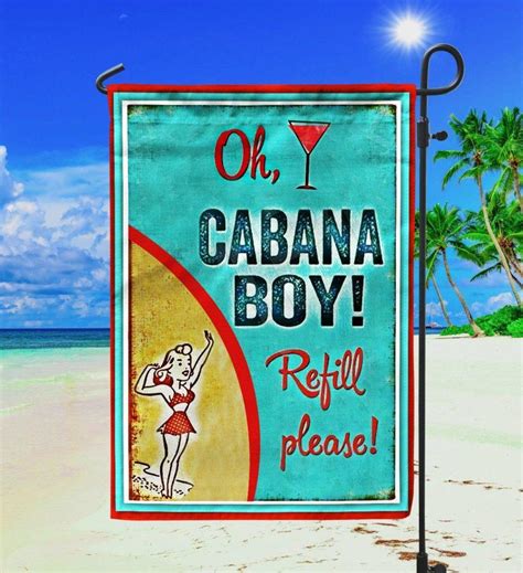 Oh Cabana Boy Refill Please All Weather Flagprinted Wood Sign For Tiki