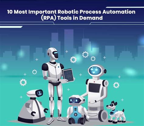 10 Most Important Robotic Process Automation Rpa Tools In Demand