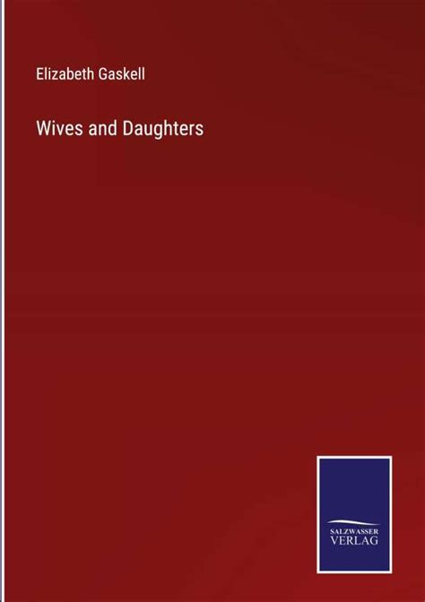Wives And Daughters Elizabeth Gaskell Buch Jpc