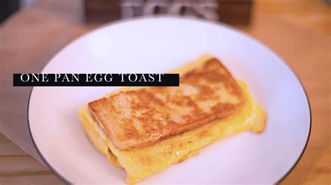 One Pan Egg Toast Egg Recipe Delicious Meal Dailyspiceeats Youtube