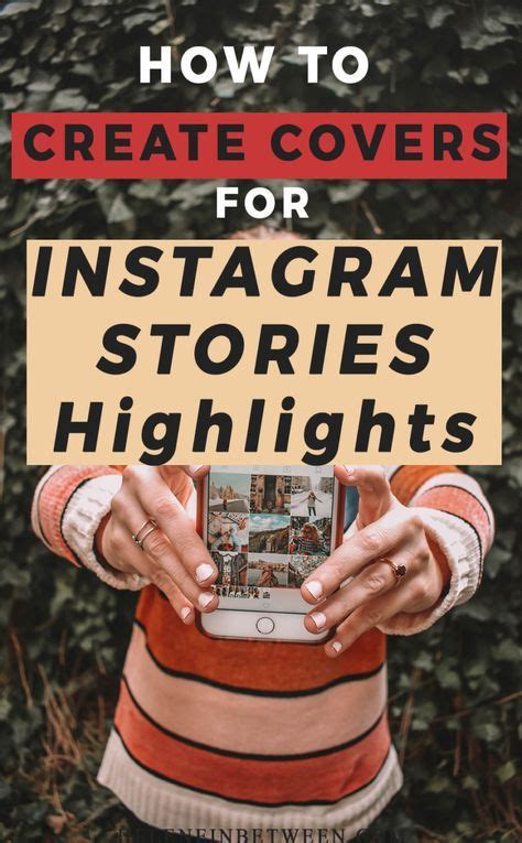 How To Create Covers For Instagram Stories Highlights Instagram