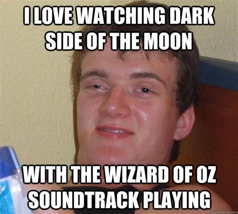 I Love Watching Dark Side Of The Moon With The Wizard Of Oz Soundtrack