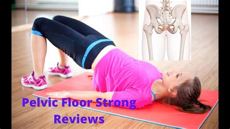 Pelvic Floor Strong By Alex Miller Review Youtube