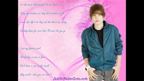 Justin Bieber Never Let You Go Lyrics On Screen Youtube