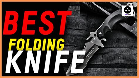 The 5 Best Tactical Folding Knives For Self Defense Buyers Guide