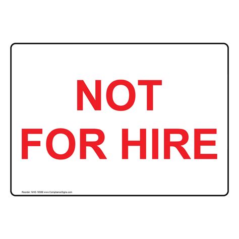 Not For Hire Sign Nhe 16586 Transportation
