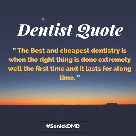 Dentist Quotes Sayings